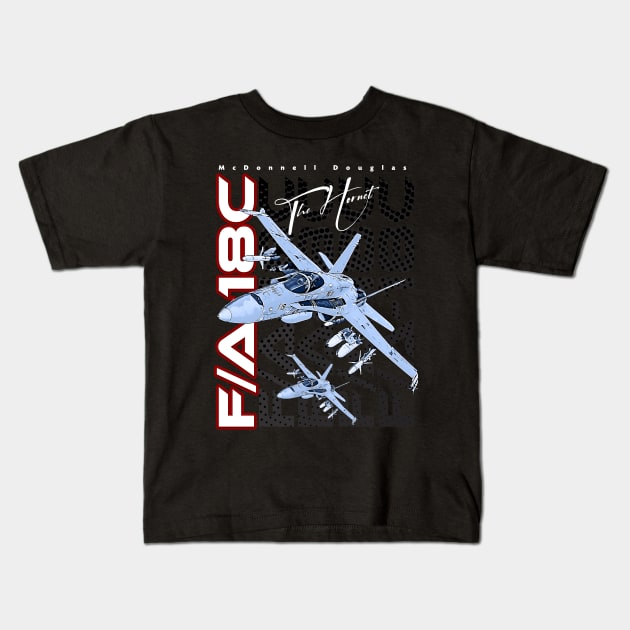 F/A-18C The Hornet Us Air Force Fighterjet Kids T-Shirt by aeroloversclothing